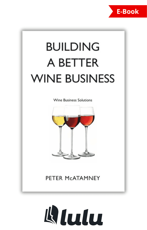 Building a Better Wine Business E-Book